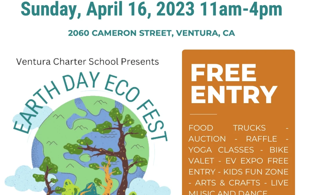 Earth Day EcoFest 2023 with Ventura Charter School