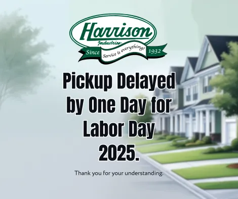 Labor Day 2025 Trash, Recycling and Yard Waste Pickup Delayed One Day